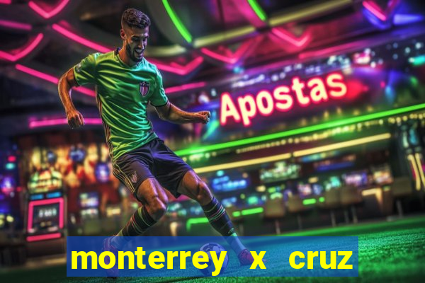 monterrey x cruz azul palpite